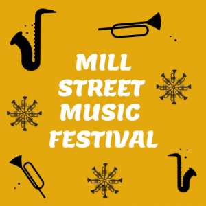 Mill Street Music Festival