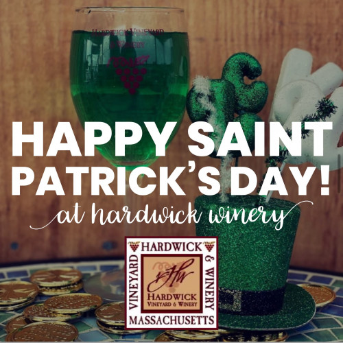Hardwick Winery - St. Patrick's Day