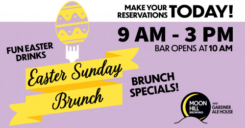 Moon Hill Brewing Company - Easter Sunday Brunch